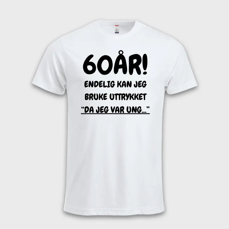 60 års gave - t skjorte hvit