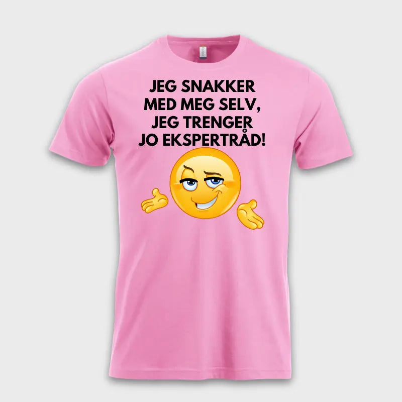 Jeg_snakker_med_meg_selv_jeg_trenger_jo_ekspertrad_rosa