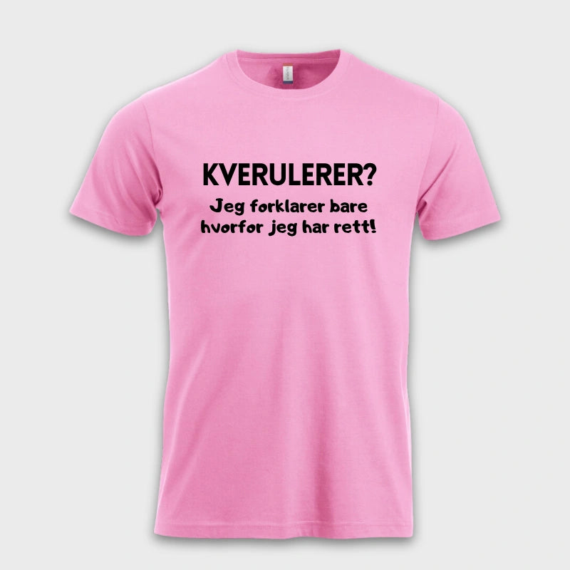 Kverulerer_Jeg_forklarer_bare_hvorfor_jeg_har_rett_rosa