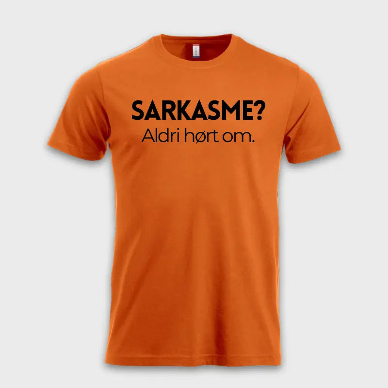 MorsommeT-skjorter-SarkasmeAldrihortom.orange