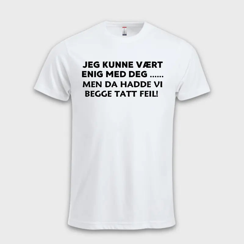 Jegkunnevaertenigmeddeg_mendahaddevibeggetattfeil_hvit