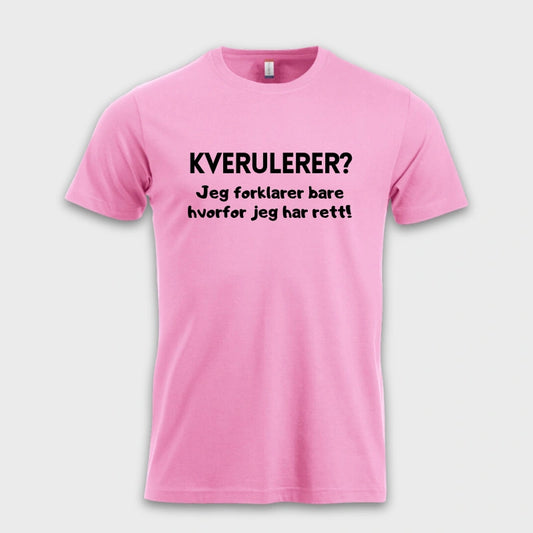 Kverulerer_Jeg_forklarer_bare_hvorfor_jeg_har_rett_rosa