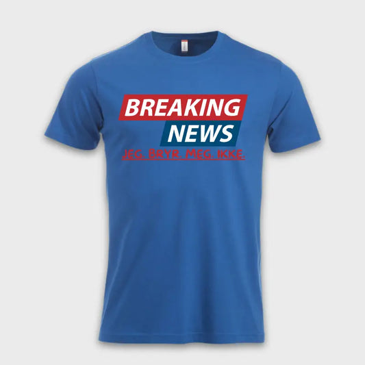 MorsommeT-skjorter-BreakingNewsJegBryrMegIkkebla